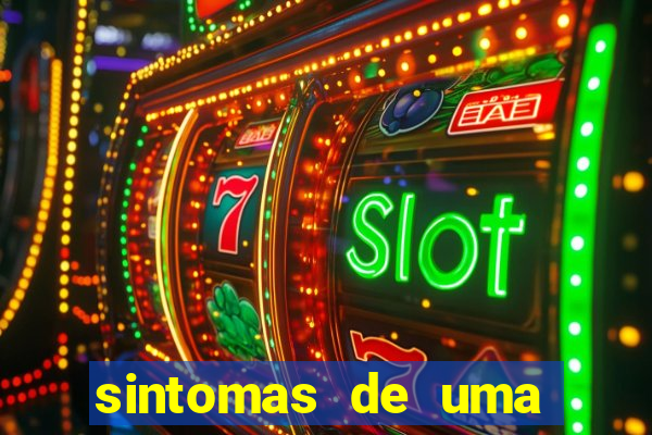 sintomas de uma pessoa perturbada